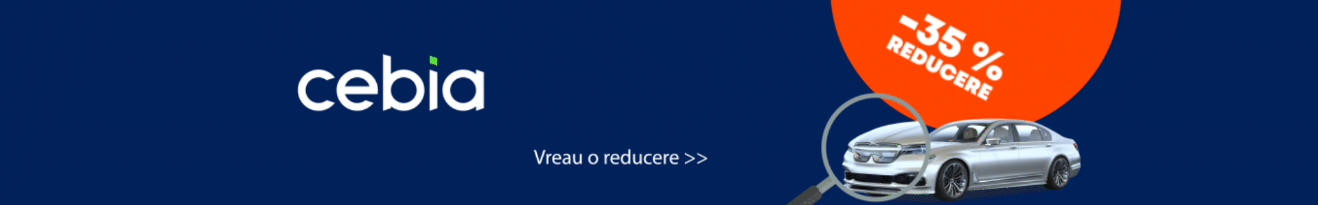 REDUCERE 35% Verifica masina aici!